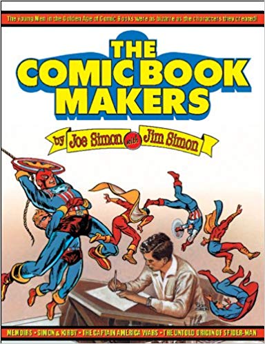 Joe Simon's The Comic Book Makers